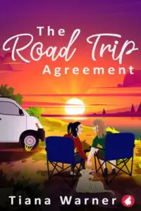 An illustrated book cover for "The Road Trip Agreement" by Tiana Warner. The scene depicts two individuals sitting in blue camping chairs, facing each other, next to a white van with a kayak on top, overlooking a serene body of water and a sunset. A light-colored dog lies at their feet. The title is in large white script at the top, and the author's name is in white at the bottom.